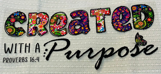 #424 CREATED WITH A PURPOSE