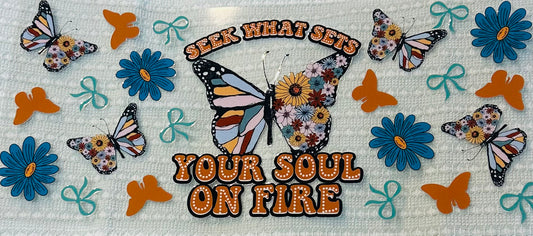 #427 YOUR SOUL ON FIRE