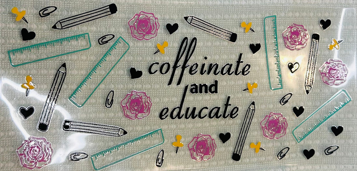 #387 COFFEINATE N EDUCATE