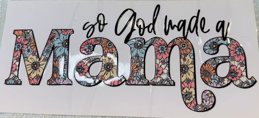 #55 GOD MADE MAMA