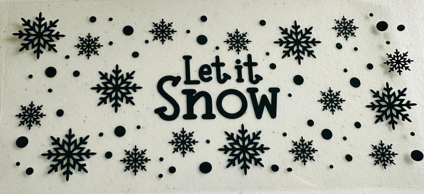 #245 LET IT SNOW BLACK