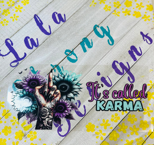 #139 IT'S CALLED KARMA