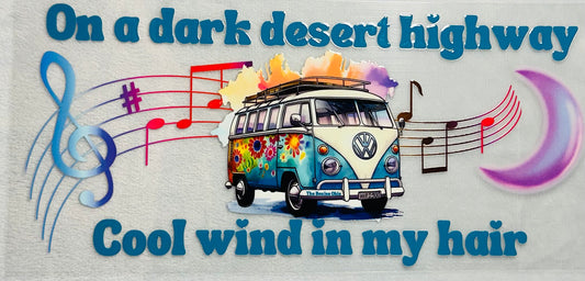 #463 ON A DARK DESERT HIGHWAY